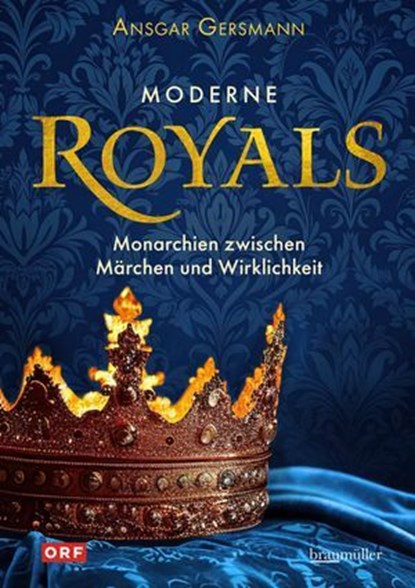 Moderne Royals, Ansgar Gersmann - Ebook - 9783991004257