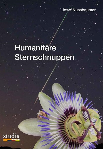 Humanitäre Sternschnuppen, Josef Nussbaumer - Paperback - 9783991050377