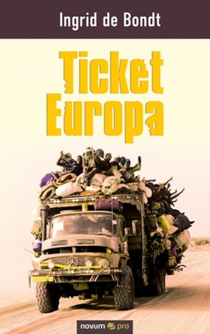 Ticket Europa, Ingrid de Bondt - Ebook - 9783991070146