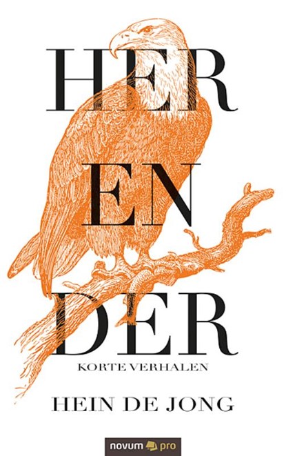 Her en Der Korte verhalen, Hein de Jong - Paperback - 9783991075370