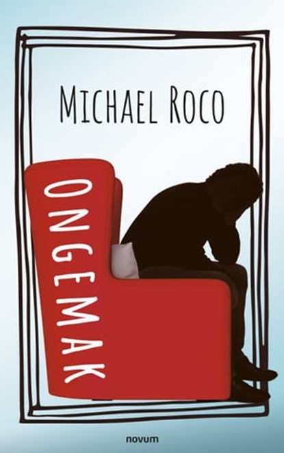 Ongemak, Michael Roco - Ebook - 9783991077633