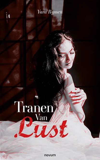 Tranen Van Lust, Yara Rymen - Paperback - 9783991078524