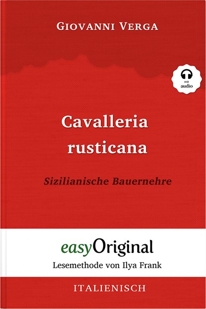 Cavalleria Rusticana / Sizilianische Bauernehre (Buch + Audio-CD) - Lesemethode von Ilya Frank - Zweisprachige Ausgabe Italienisch-Deutsch, Giovanni Verga - Paperback - 9783991120896