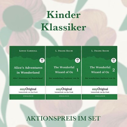 Kinder Klassiker Kollektion (Bücher + Audio-Online) - Lesemethode von Ilya Frank - Zweisprachige Ausgabe Englisch-Deutsch, Lewis Carroll ; L. Frank Baum - Paperback - 9783991127963