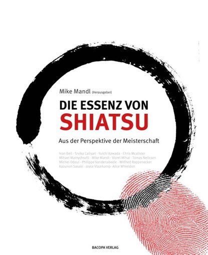 Die Essenz von Shiatsu, Mike Mandl - Paperback - 9783991141242