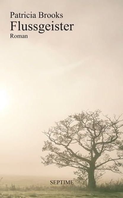 Flussgeister, Patricia Brooks - Ebook - 9783991200321