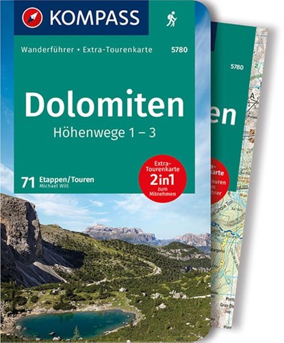 KOMPASS Wanderführer Dolomiten Höhenweg 1 bis 3, 71 Touren, Michael Will - Paperback - 9783991211402