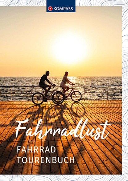 KOMPASS Fahrradtouren-Buch, Kompass KOMPASS-Karten GmbH - Gebonden - 9783991211464
