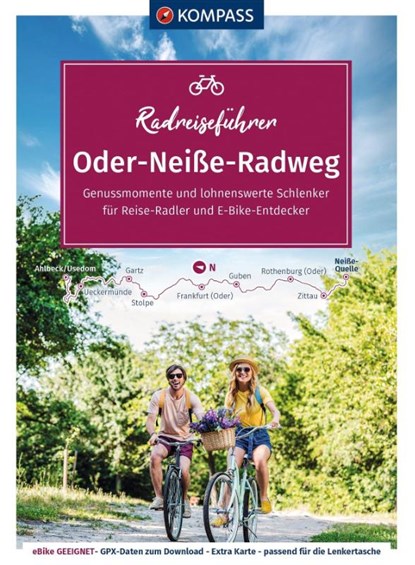 KOMPASS Radreiseführer Oder-Neiße Radweg, KOMPASS-Karten GmbH - Paperback - 9783991213222