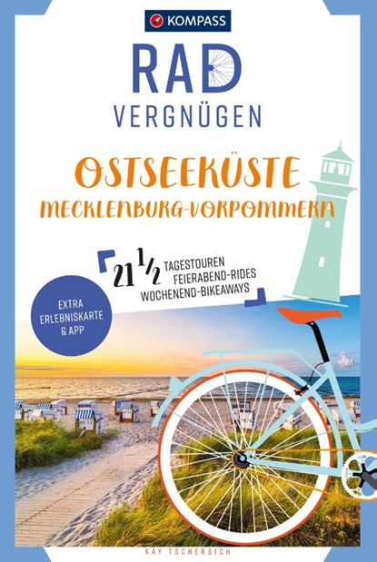 KOMPASS Radvergnügen Ostseeküste Mecklenburg-Vorpommern, Kay Tschersich - Paperback - 9783991214106