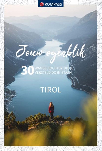 Jouw Ogenblik Tirol, niet bekend - Paperback - 9783991216490