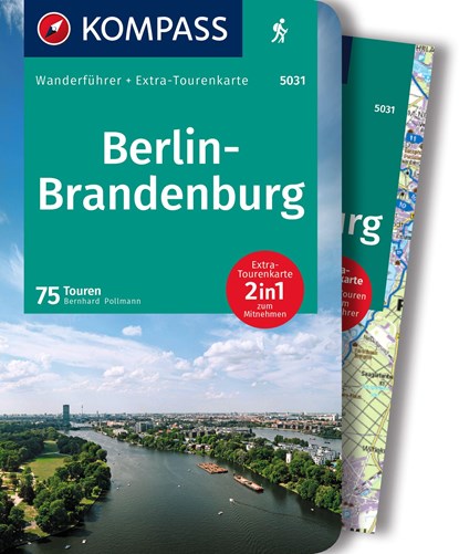 KOMPASS Wanderführer Berlin-Brandenburg, 75 Touren mit Extra-Tourenkarte, Bernhard Pollmann - Paperback - 9783991216704