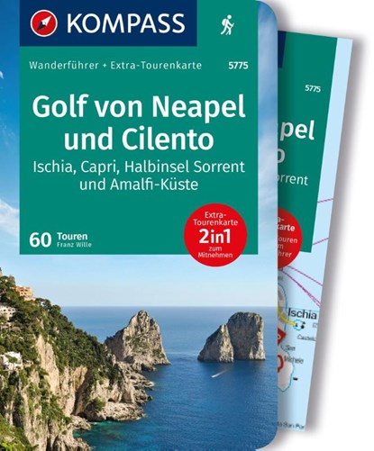 KOMPASS Wanderführer Golf von Neapel, Ischia, Capri, Halbinsel Sorrent, Amalfi-Küste und Cilento, 60 Touren mit Extra-Tourenkarte, Franz Wille - Paperback - 9783991216780