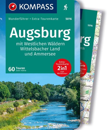KOMPASS Wanderführer Augsburg mit Westlichen Wäldern, Wittelsbacher Land und Ammersee, 60 Touren mit Extra-Tourenkarte, Sven Hähle - Paperback - 9783991216834