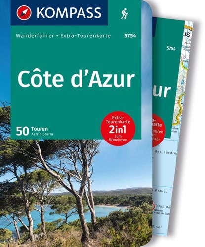 KOMPASS Wanderführer Côte d'Azur, Die schönsten Küsten- und Bergwanderungen, 50 Touren mit Extra-Tourenkarte, Astrid Sturm - Paperback - 9783991216841