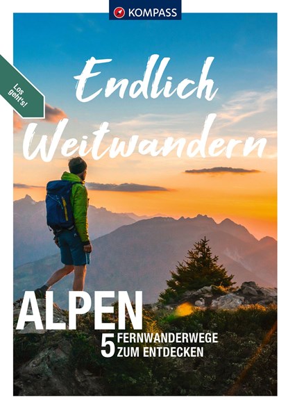 KOMPASS Endlich Weitwandern - Alpen (mit Alpenüberquerungen), niet bekend - Paperback - 9783991217916