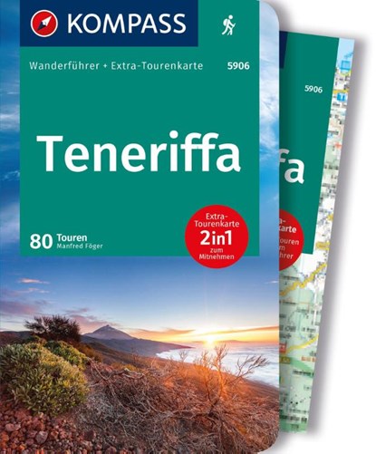 KOMPASS Wanderführer Teneriffa, 80 Touren mit Extra-Tourenkarte, Manfred Föger - Paperback - 9783991218234