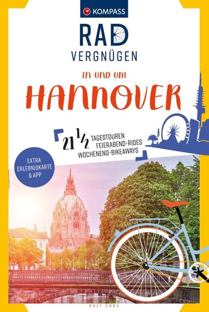 KOMPASS Radvergnügen in und um Hannover, Ralf Enke - Paperback - 9783991219224