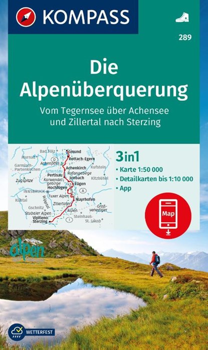 Die Alpenuberquerung - vom Tegernsee uber Achensee und Zillertal nach Sterzing, niet bekend - Gebonden - 9783991219552