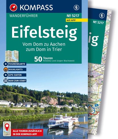KOMPASS Wanderführer Eifelsteig, vom Dom zu Aachen zum Dom in Trier, 50 Touren mit Extra-Tourenkarte, Rebekka und Jürgen Wachowski - Paperback - 9783991219651