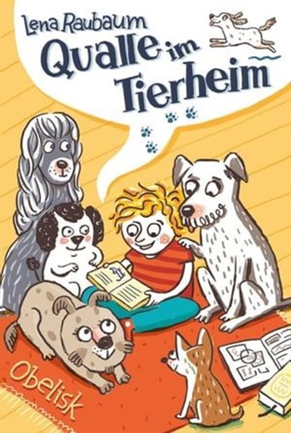 Qualle im Tierheim, Lena Raubaum - Ebook - 9783991280323
