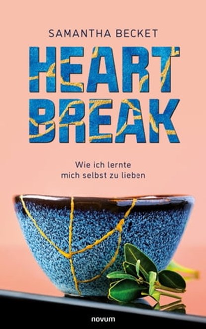 Heartbreak, Samantha Becket - Ebook - 9783991302391