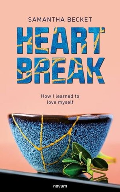 Heartbreak, Samantha Becket - Ebook - 9783991303251