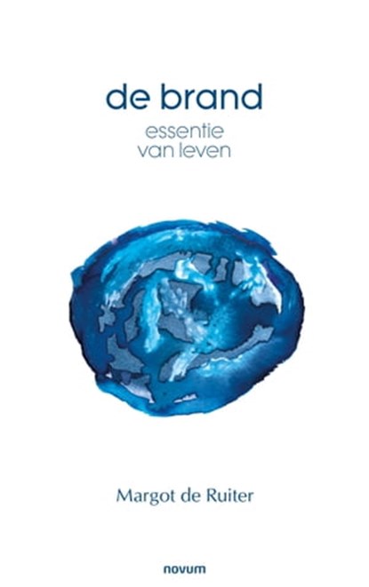 de brand, Margot de Ruiter - Ebook - 9783991310723