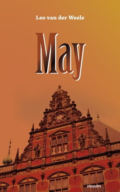 May, Leo van der Weele - Ebook - 9783991314097