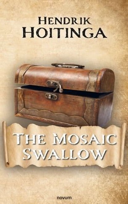 The Mosaic Swallow, Hendrik Hoitinga - Ebook - 9783991319948