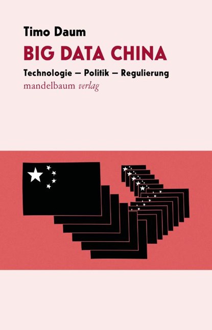 Big Data China, Timo Daum - Paperback - 9783991360247