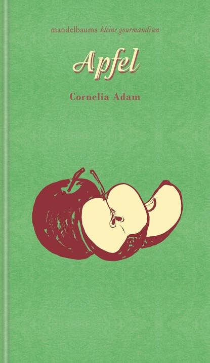 Apfel, Cornelia Adam - Gebonden - 9783991360322