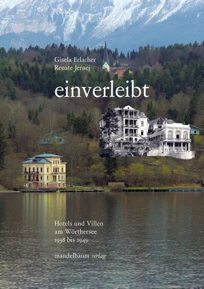 einverleibt, Gisela Erlacher ; Renate Jernej - Paperback - 9783991360810