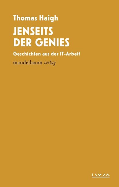 Jenseits der Genies, Thomas Haigh - Paperback - 9783991361084