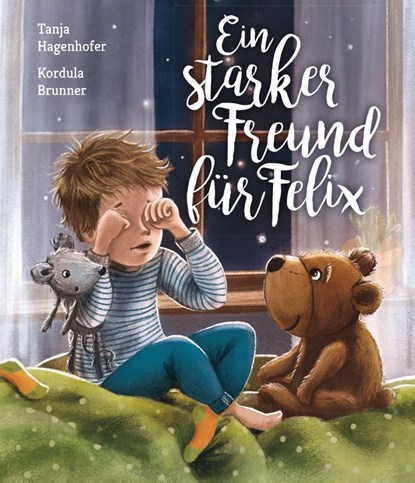 Ein starker Freund für Felix, Tanja Hagenhofer - Gebonden - 9783991370963