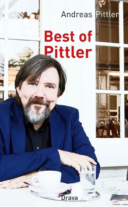 Best of Pittler, Andreas Pittler - Gebonden - 9783991380986
