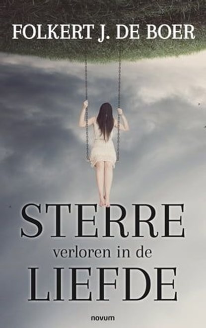 Sterre verloren in de liefde, Folkert J. de Boer - Ebook - 9783991464150