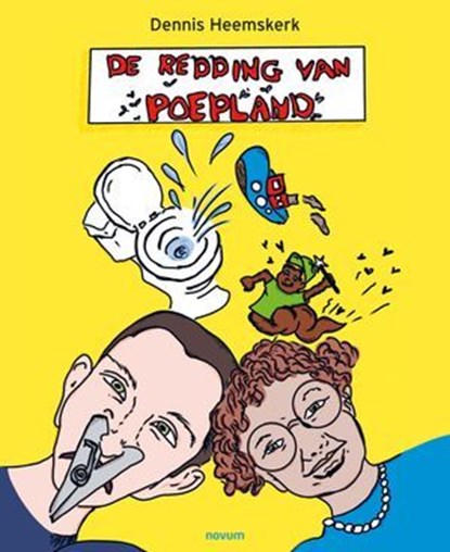 De redding van Poepland, Dennis Heemskerk - Ebook - 9783991464747