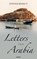 Letters from Arabia, Stephen Bennett - Paperback - 9783991468790