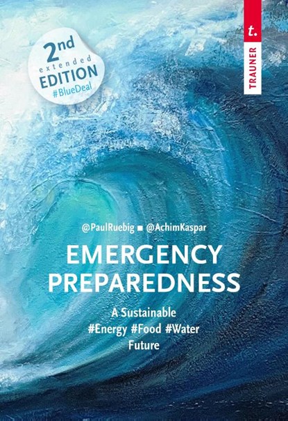 Emergency Preparedness (engl. Ausgabe), Paul Rübig ; Achim Kaspar - Paperback - 9783991514657