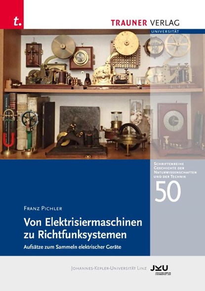 Praktische Anwendung der Elektrizität 1850-1920, Franz Pichler - Paperback - 9783991517719