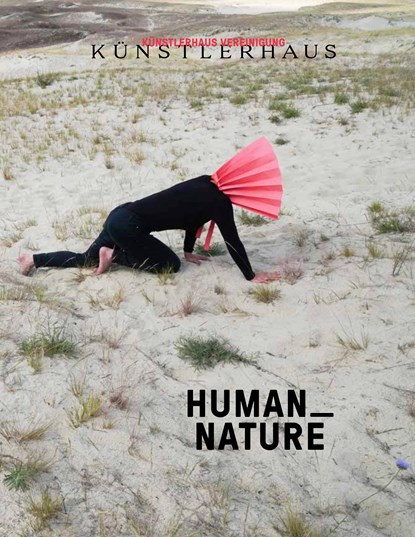 HUMAN NATURE, Philipp Blom ;  Christina Hainzl ;  Julia Hartmann ;  Maria Christine Holter ;  Günther Oberhollenzer - Paperback - 9783991530145