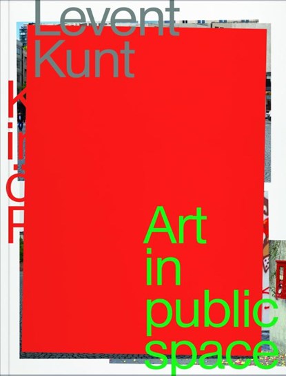 LEVENT KUNT, Juliane Herz ; Marijke Lukowicz ; Christin Müller - Paperback - 9783991530442