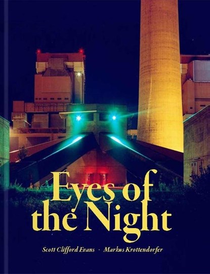 Eyes of the Night, Scott Clifford Evans ; Markus Krottendorfer - Gebonden - 9783991531081