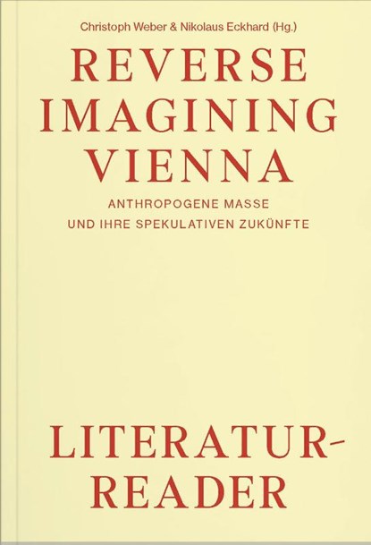 Reverse Imagining Vienna, Ann Cotten ; Nikolaus Eckhard ; Josepha Edbauer ; Severin Fiala - Paperback - 9783991531524