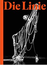 Die Linie - Véronique Abpurg ; Agnes Husslein-Arco ; Carolin Meister ; Laurence Schmidlin - 9783991532187