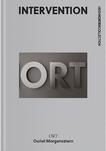 ORT - Ouriel Morgensztern, Rolf H. Johannsen ; Agnes Husslein-Arco ; Christopher Rothko - Gebonden - 9783991532217