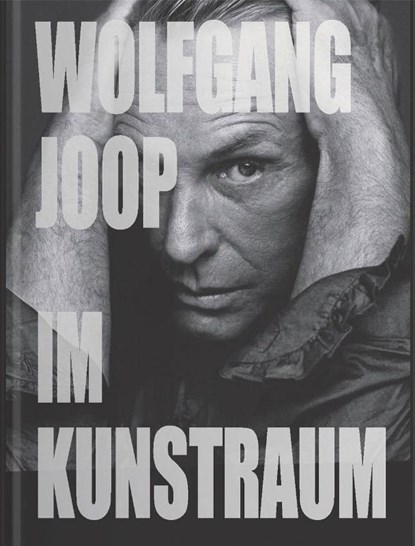 Wolfgang Joop im Kunstraum, Beate Reifenscheid ; Florian Illies ; Christoph Tannert ; Melissa Drier - Gebonden - 9783991532231
