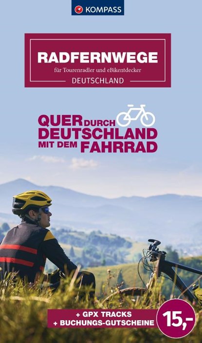KOMPASS Radfernwege quer durch Deutschland, niet bekend - Paperback - 9783991540199