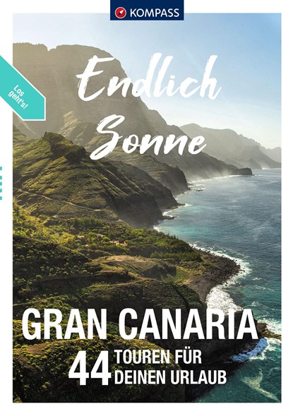 KOMPASS Endlich Sonne - Gran Canaria, niet bekend - Paperback - 9783991540335